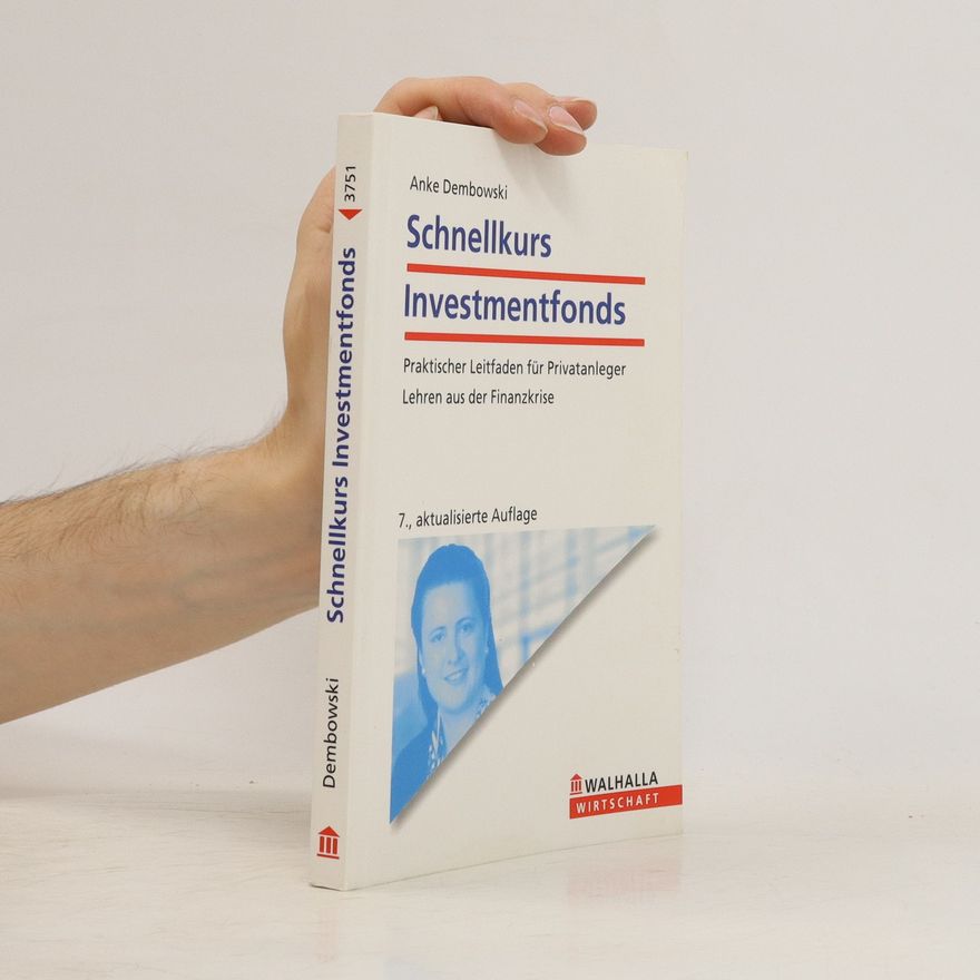 Anke Dembowski Schnellkurs Investmentfonds