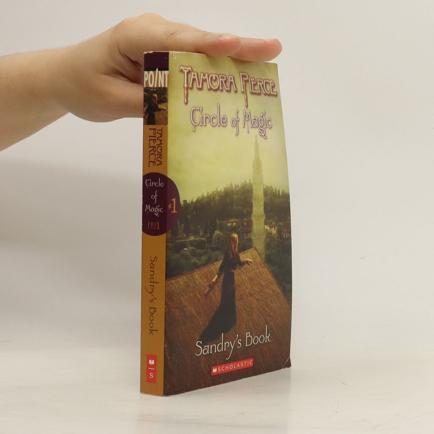 Tamora Pierce Circle of Magic: Sandry's Book, # 1