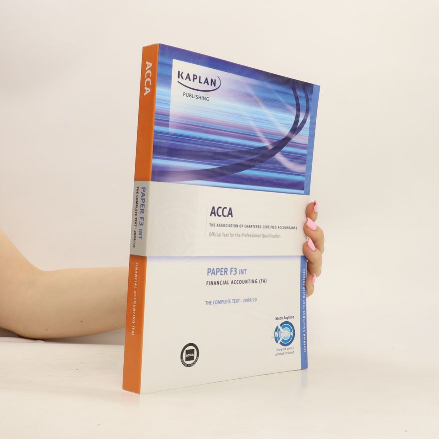 Association of Chartered Certified Accountants (Great Britain) ACCA F3 Financial Accounting FA (INT)