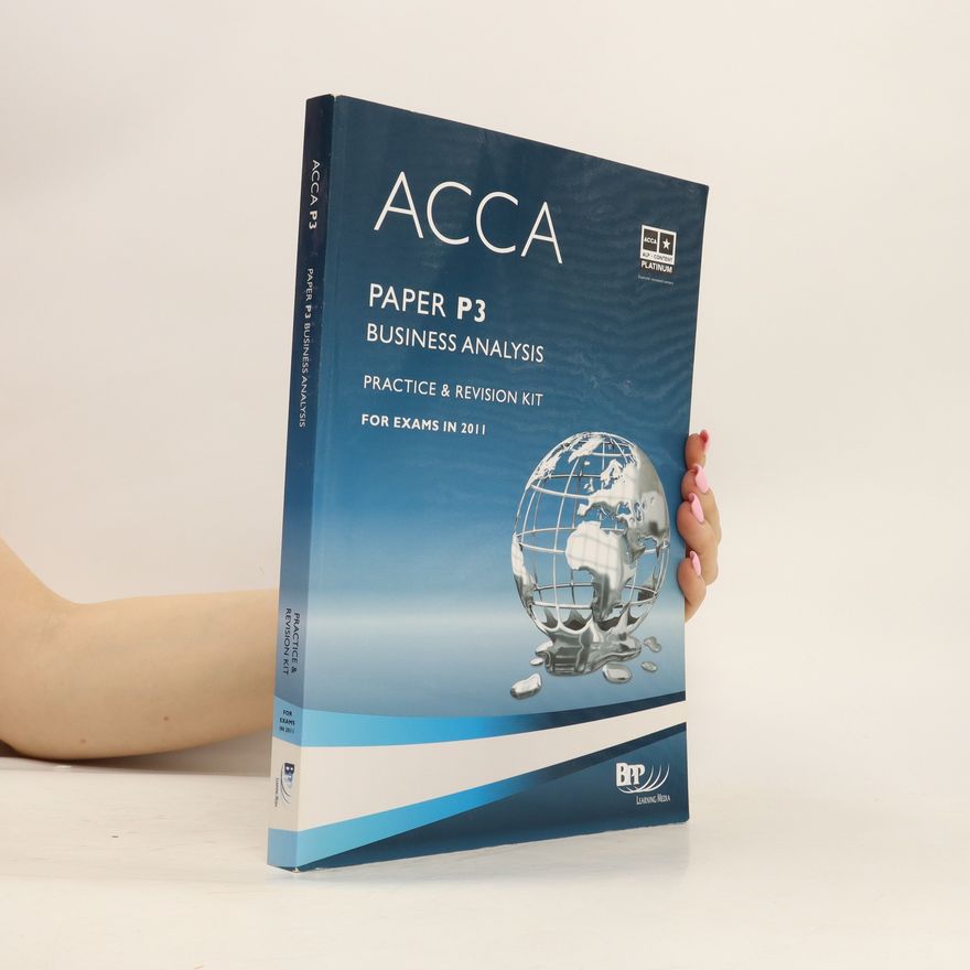 Kolektiv autorů ACCA. Paper P3. Business Analysis