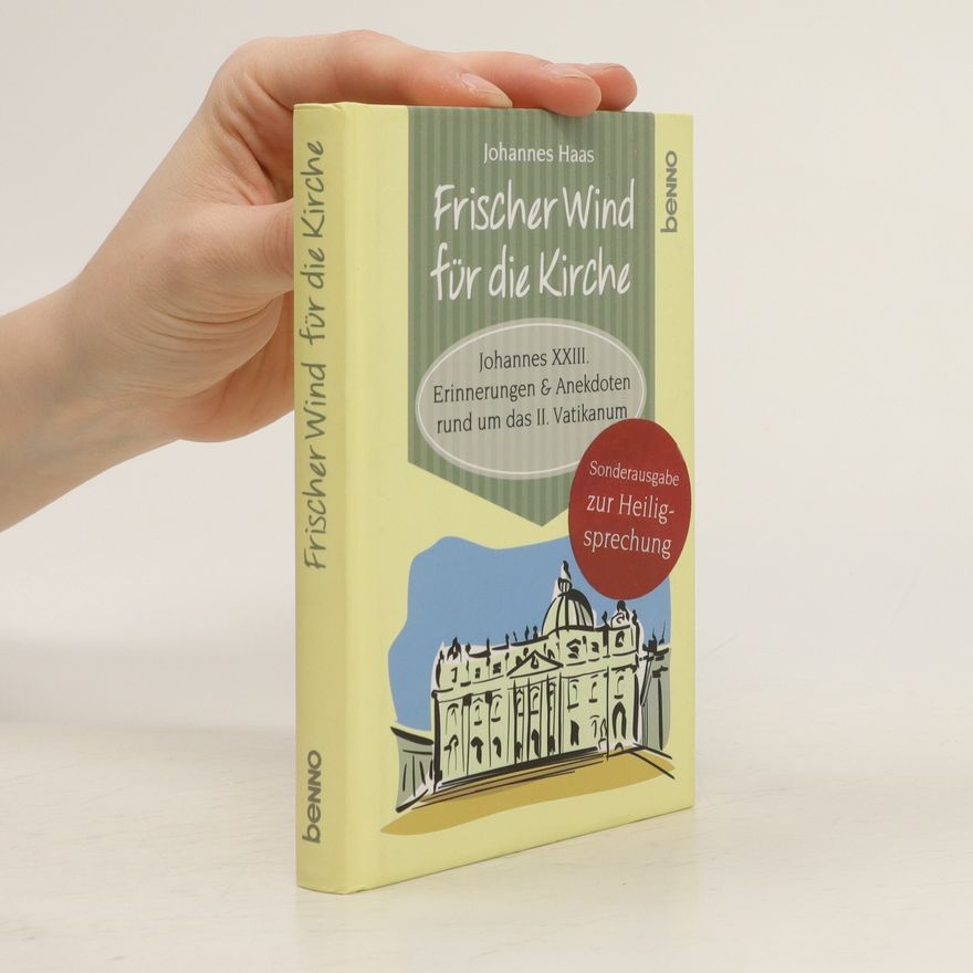 Johannes Haas-Heye Frischer Wind für die Kirche