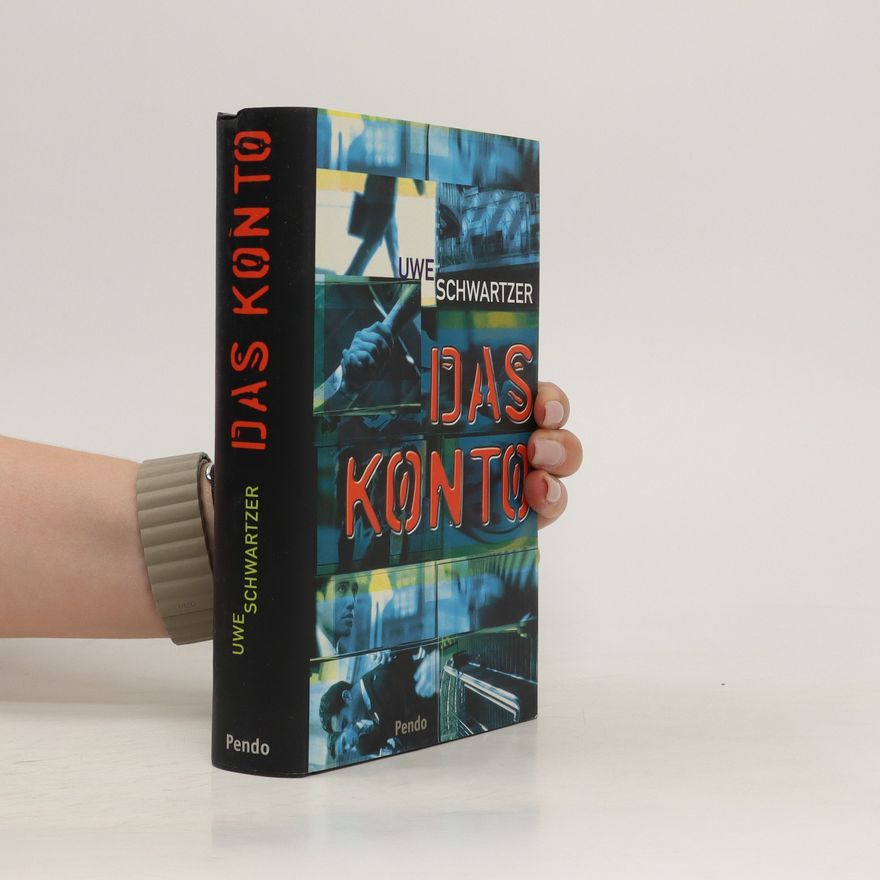 Uwe Schwartzer Das Konto