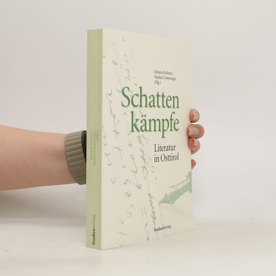 Johann Holzner Schattenkämpfe