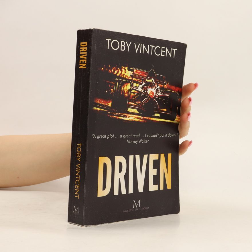Toby Vintcent Driven