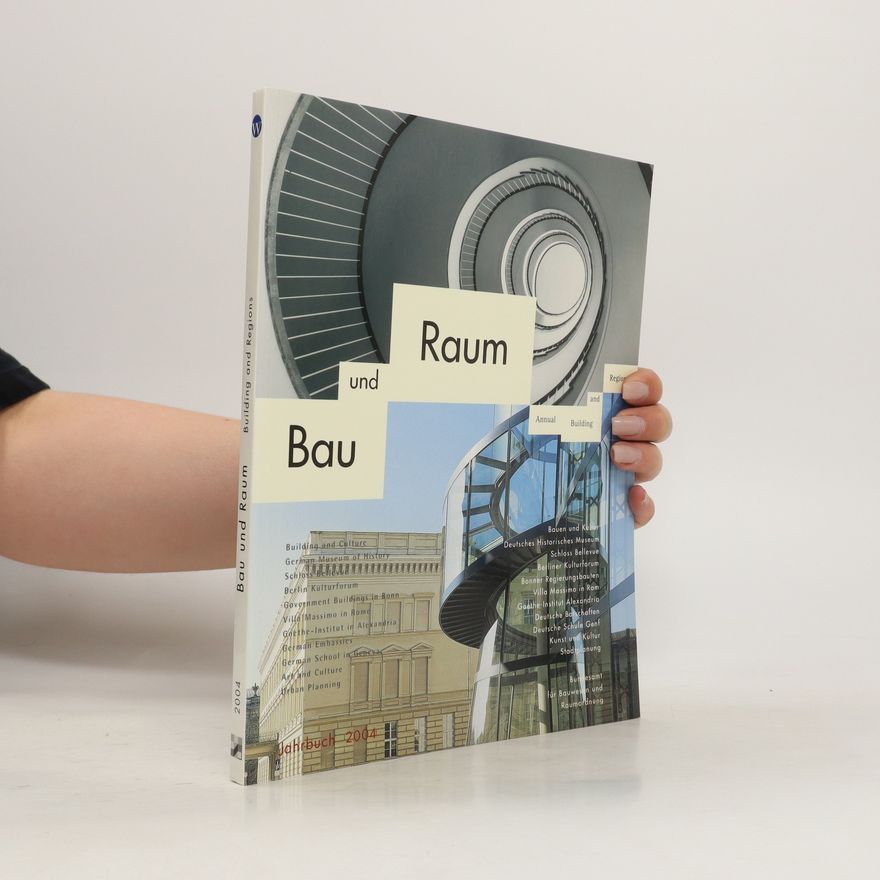 Auteurscollectief Bau und Raum 2004