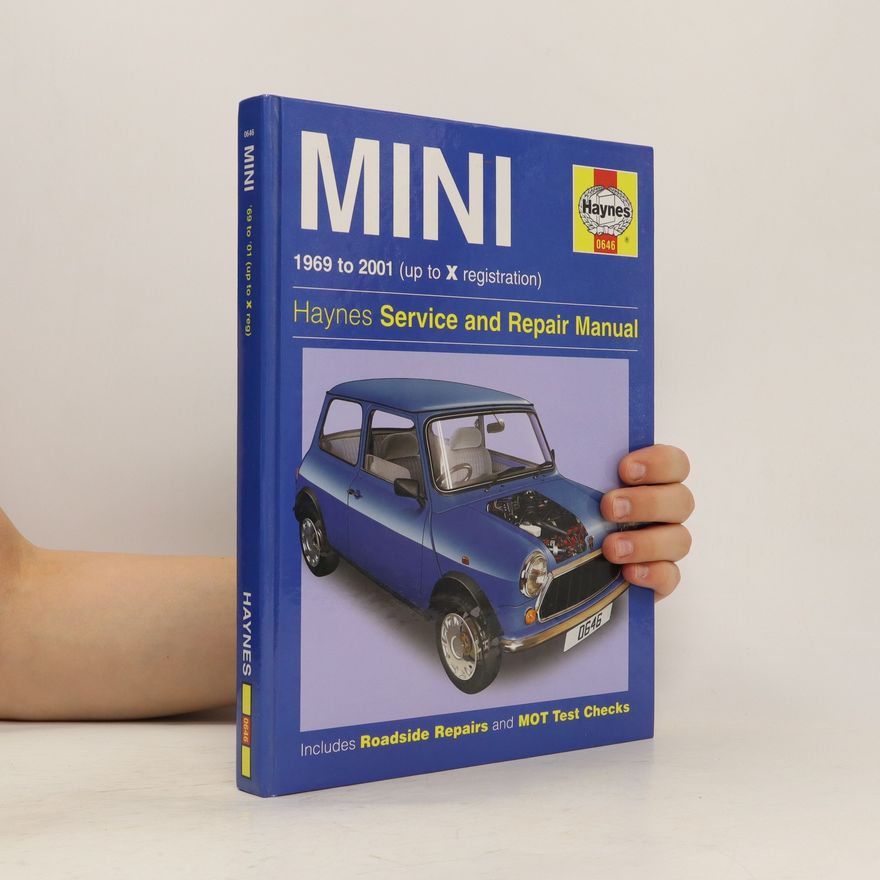 John Mead Haynes Mini 1969 to 2001 Up to X Registration