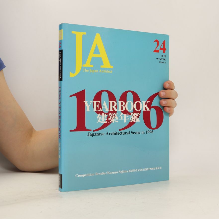 Auteurscollectief Yearbook Japanese Architectural Scene in 1996