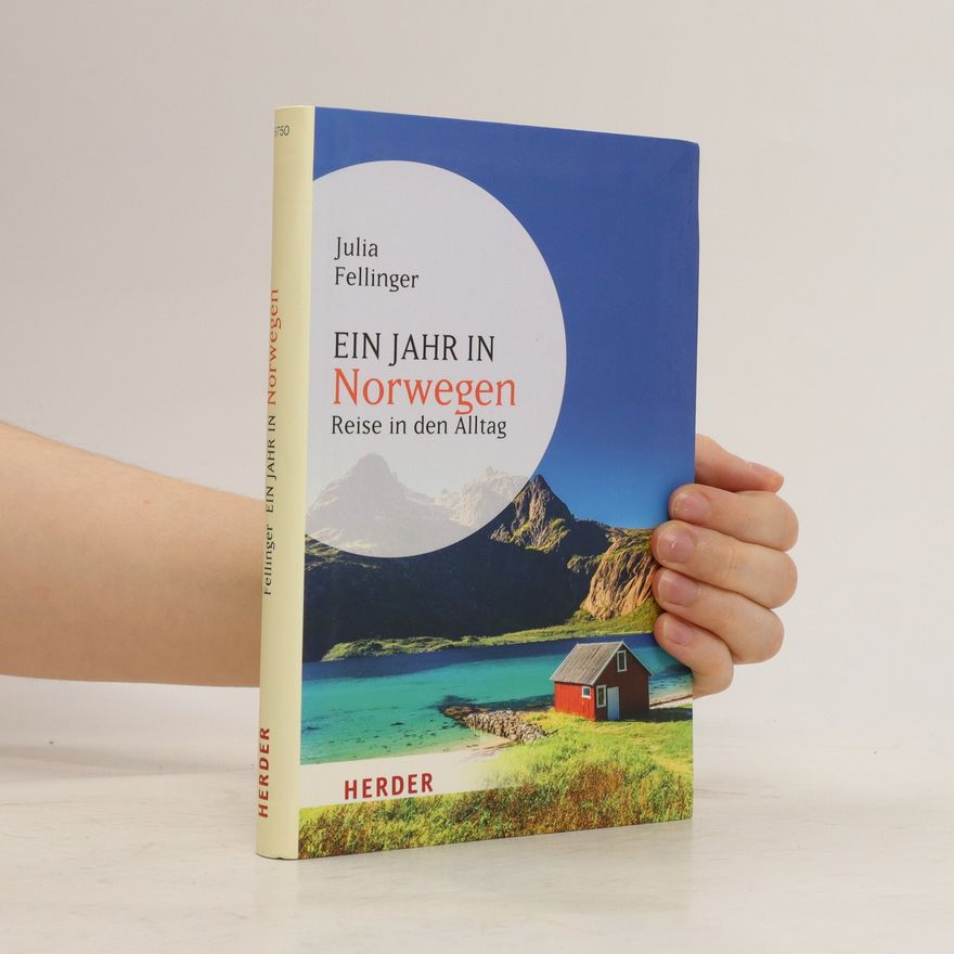 Julia Fellinger Ein Jahr in Norwegen
