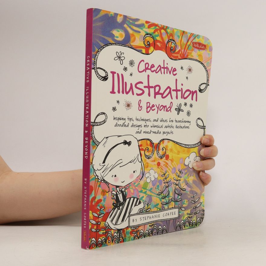 Various authors Creative Illustration & Beyond