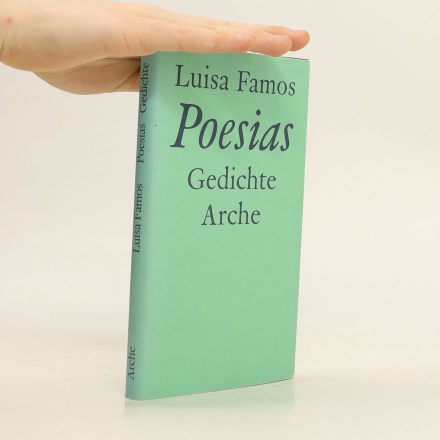 Luisa Famos Poesias. Gedichte Arche
