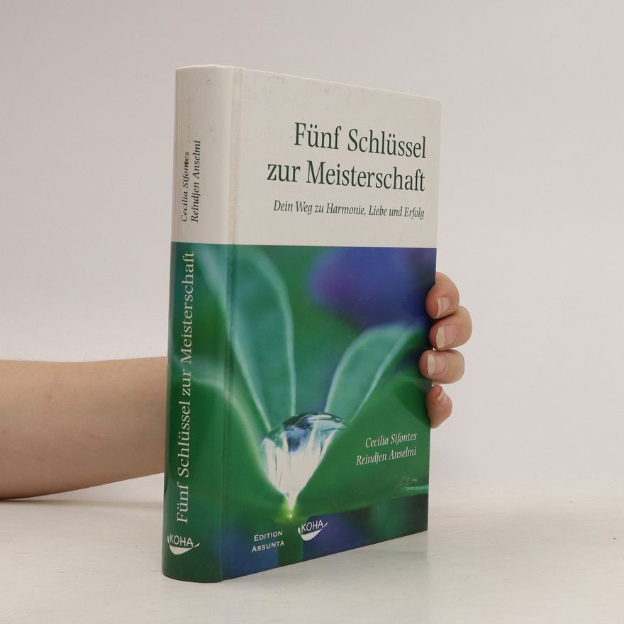Cecilia Sifontes Fünf Schlüssel zur Meisterschaft