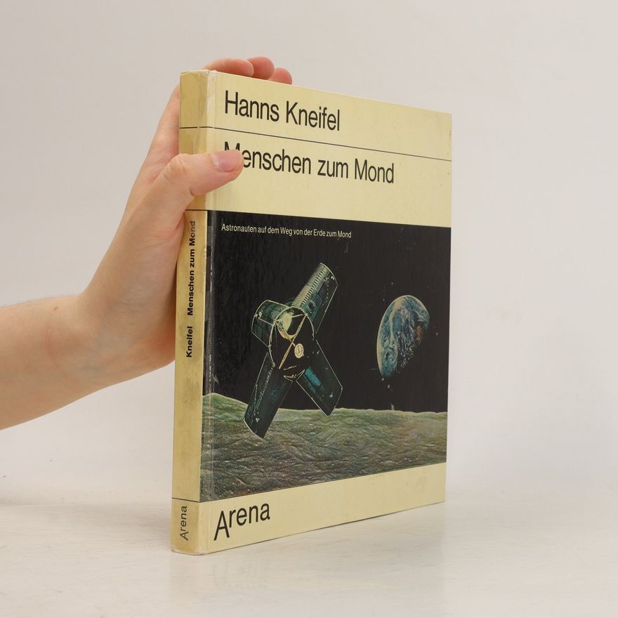 Hans Kneifel Menshcen zum Mond