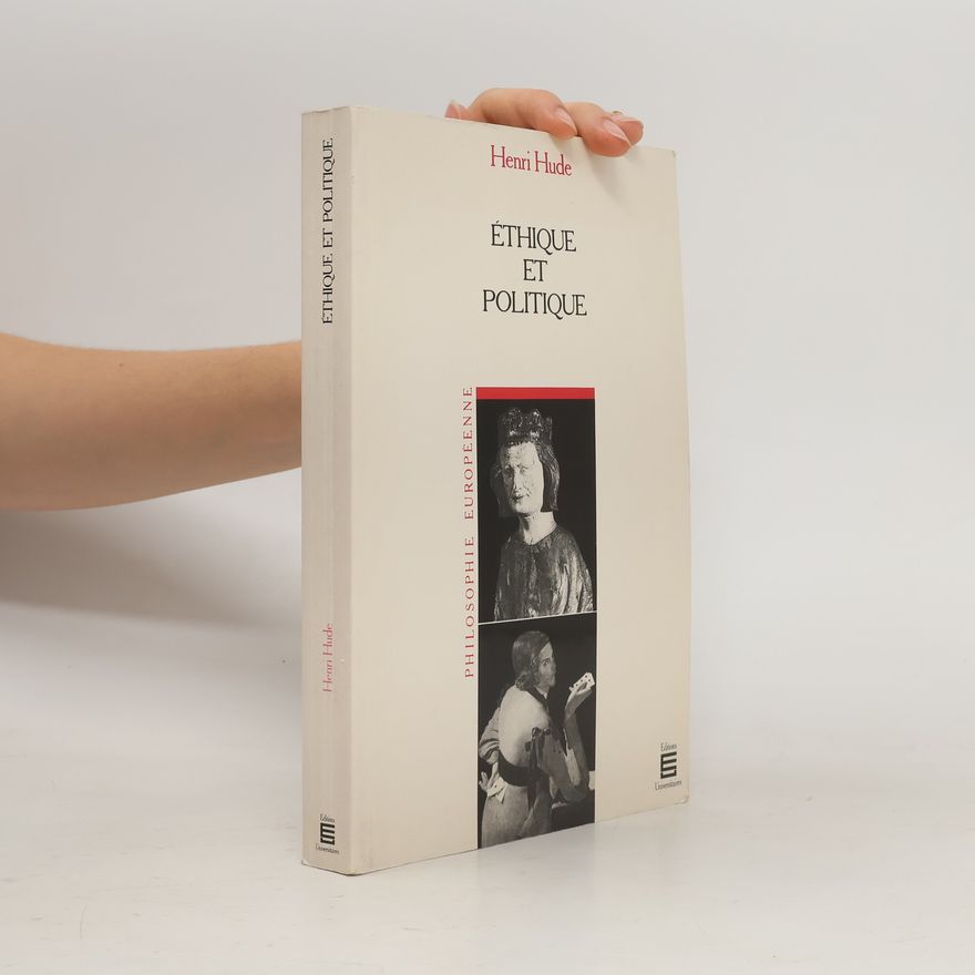 Henri Hude Ethique et politique