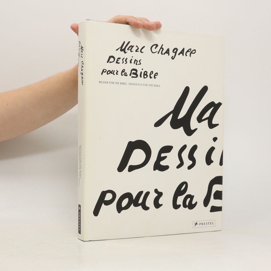 Marc Chagall Dessins pour la Bible