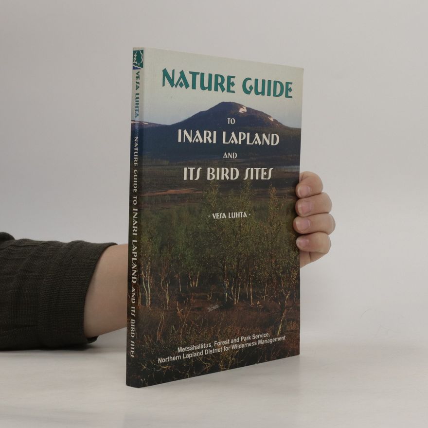 Pohjois-Lapin matkailu Nature Guide to Inari Lapland and Its Bird Sites