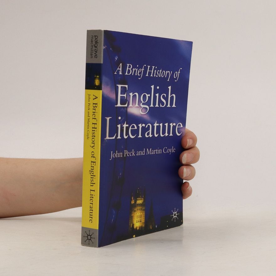 Martin Coyle A brief history of English literature