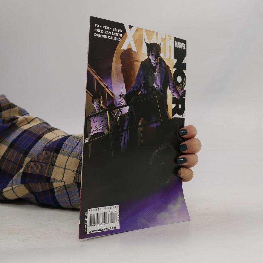 Fred Van Lente X-Men Noir 3