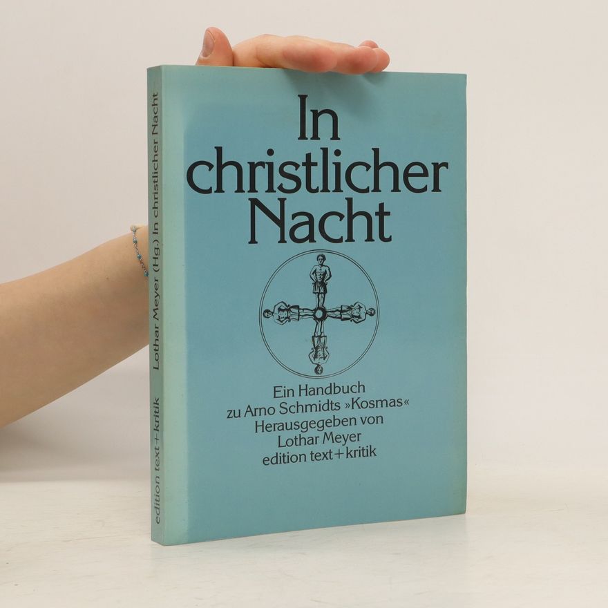 Hans-Lothar Meyer In christlicher Nacht