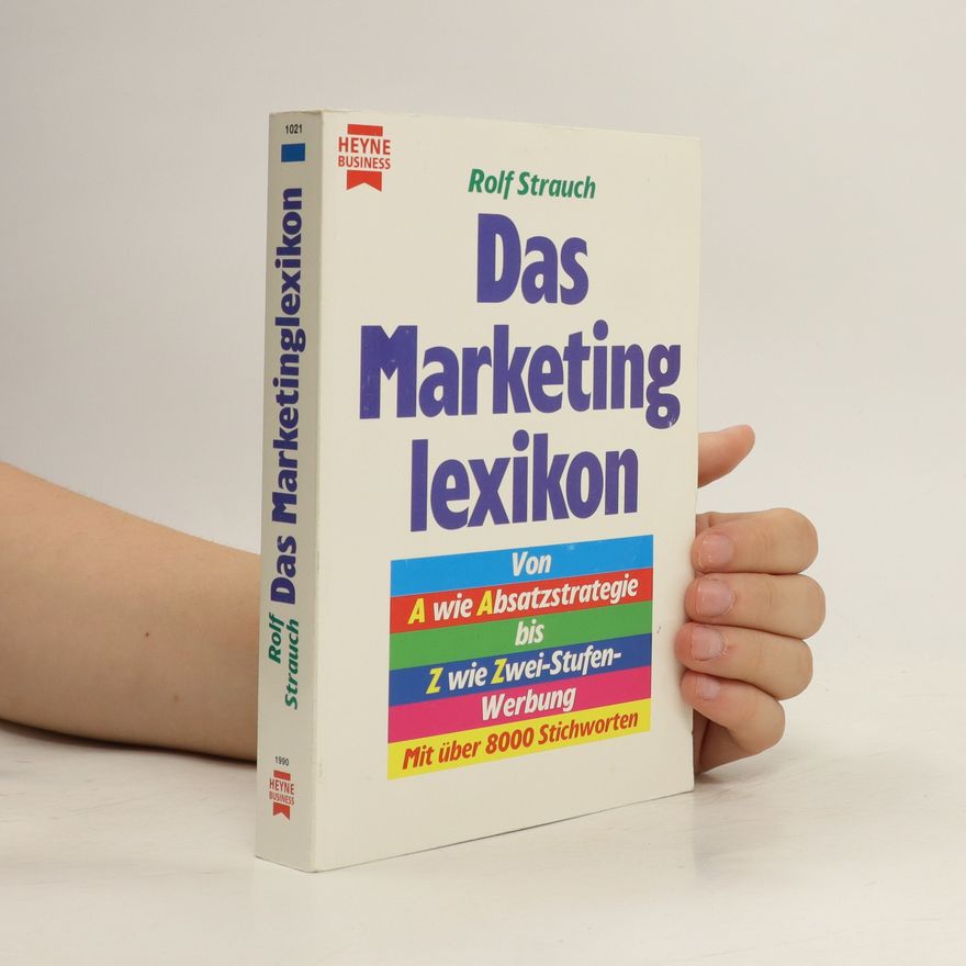 Rolf Strauch Das Marketing lexikon