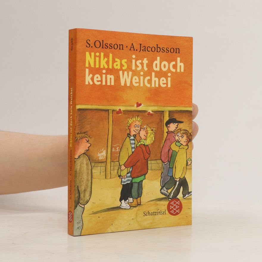 Sören Olsson Niklas ist doch kein Weichei