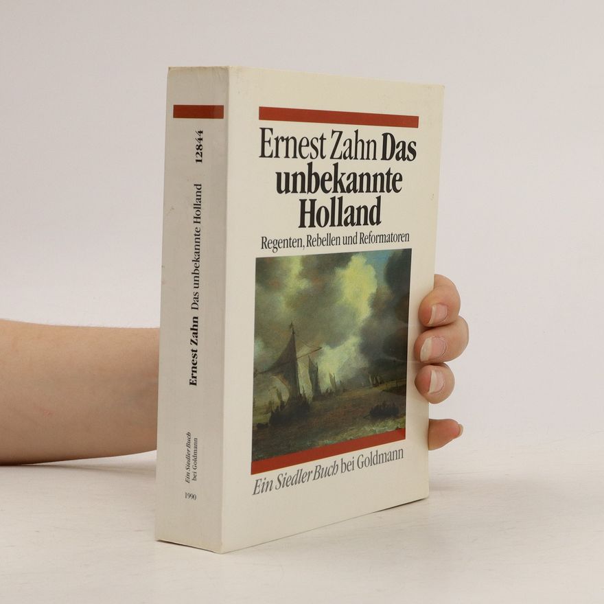 Ernest Zahn Das unbekannte Holland