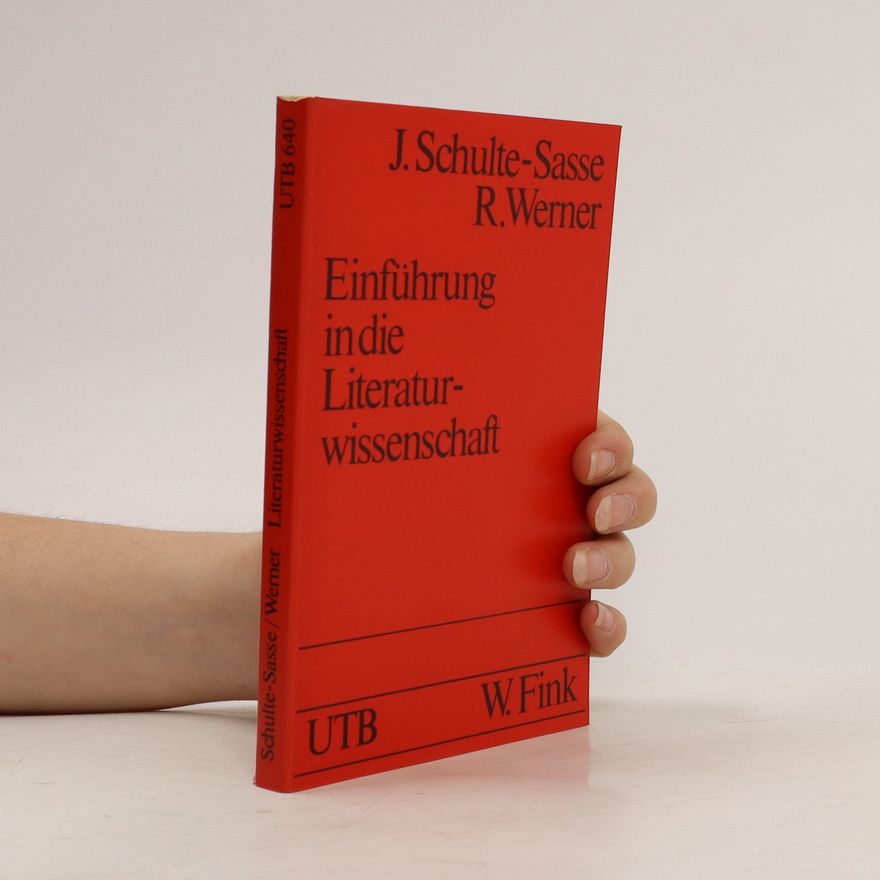 Jochen Schulte-Sasse Einführung in die Literaturwissenschaft