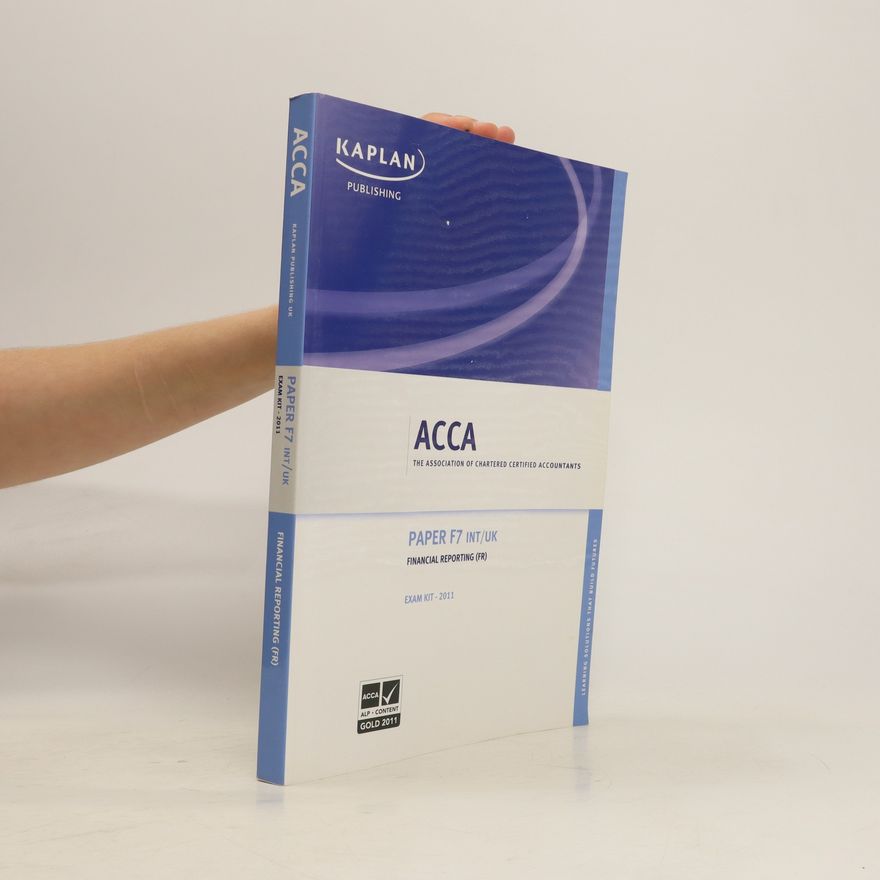 Kolektiv autorů Paper F7 INT/UK. Exam kit 2011