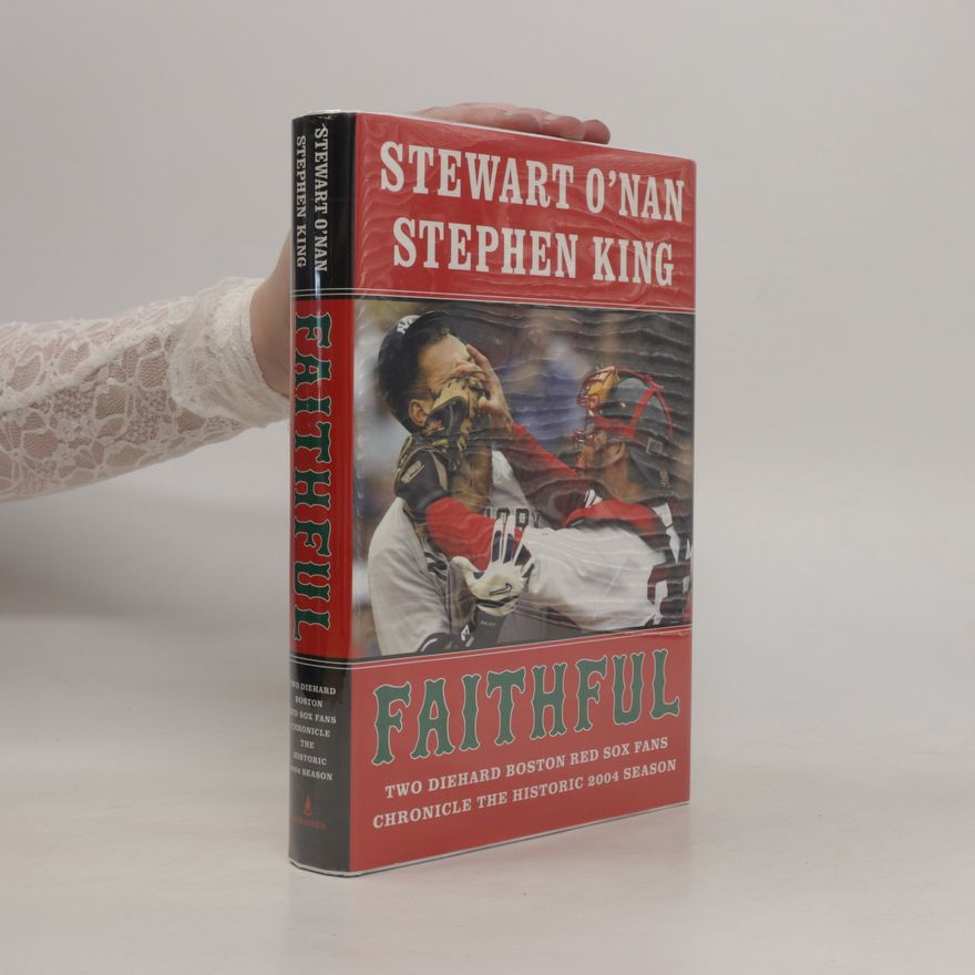 Stewart O’Nan Faithful