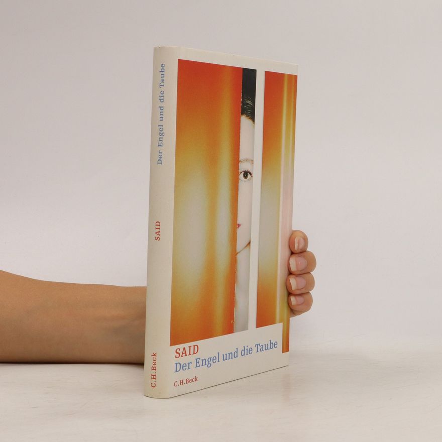 Edward Said Der Engel und die Taube