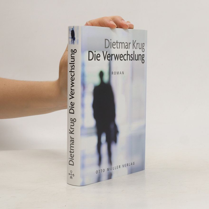 Dietmar Krug Die Verwechslung