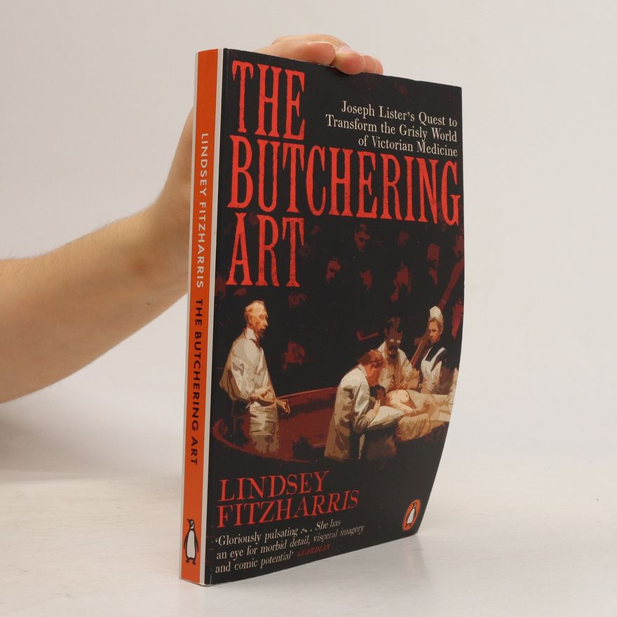 Lindsey Fitzharris The Butchering Art