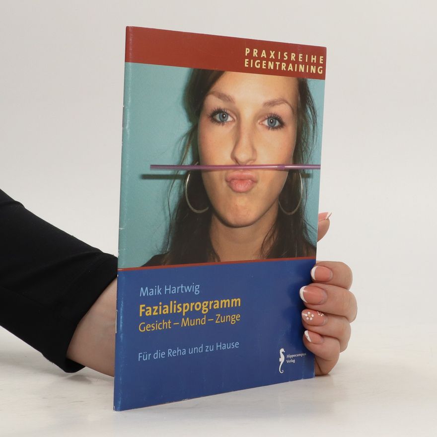 Maik Hartwig Fazialisprogramm