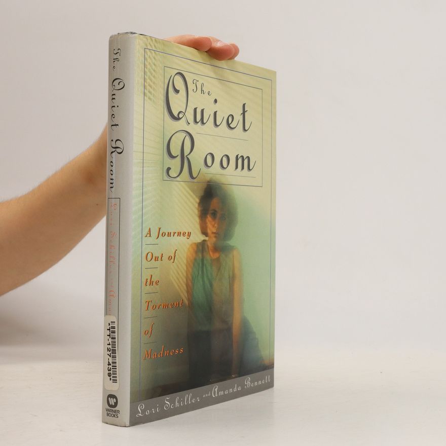 Lori Schiller The Quiet Room