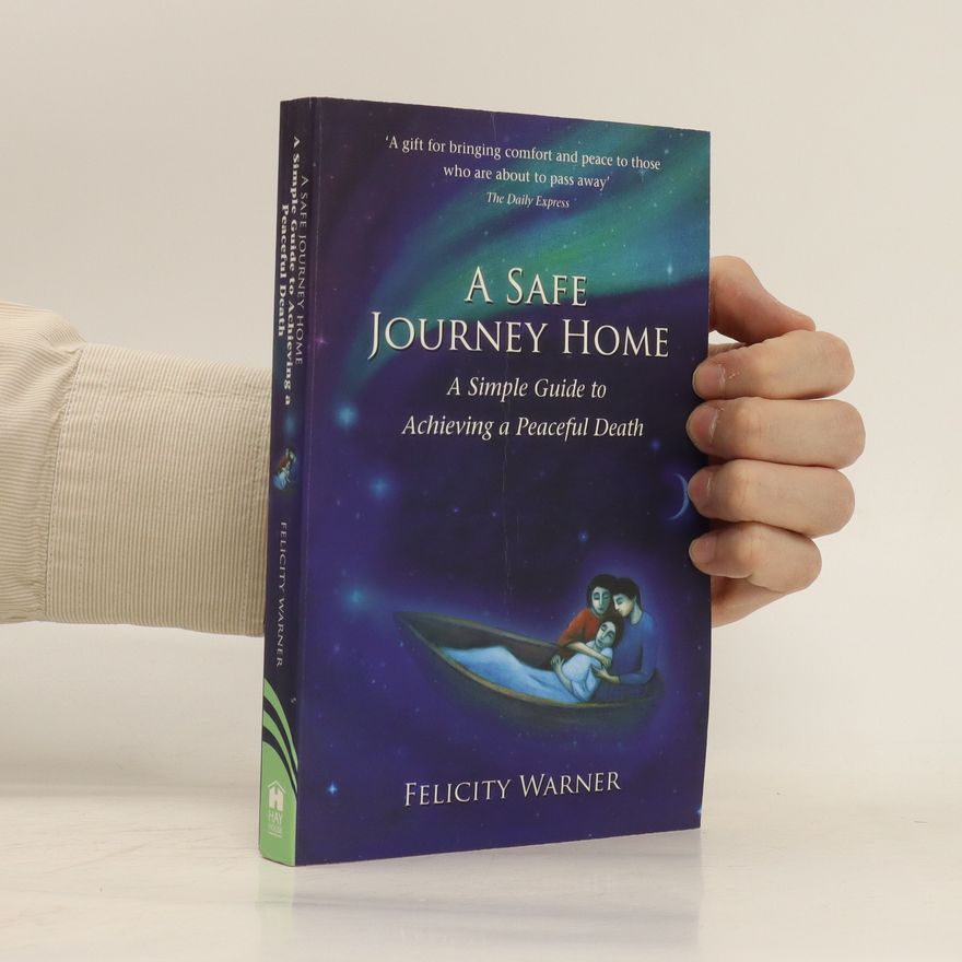 Felicity Warner A Safe Journey Home