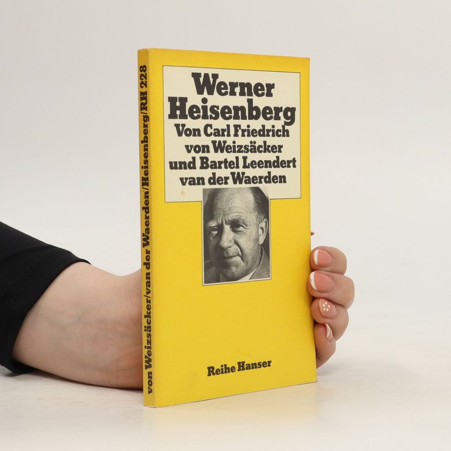 Bartel Leendert van der Waerden Werner Heisenberg