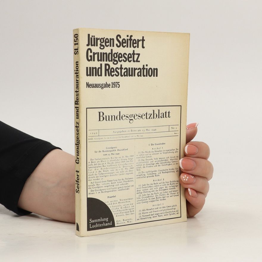 Jürgen Seifert Grundgesetz und Restauration