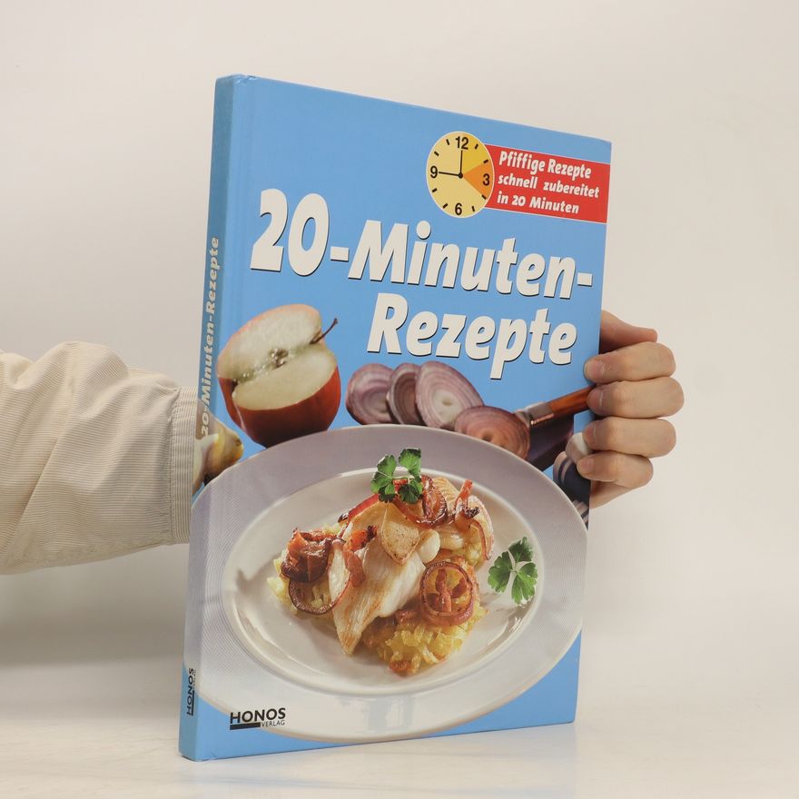 Kolektiv autorů 20-Minuten-Rezepte