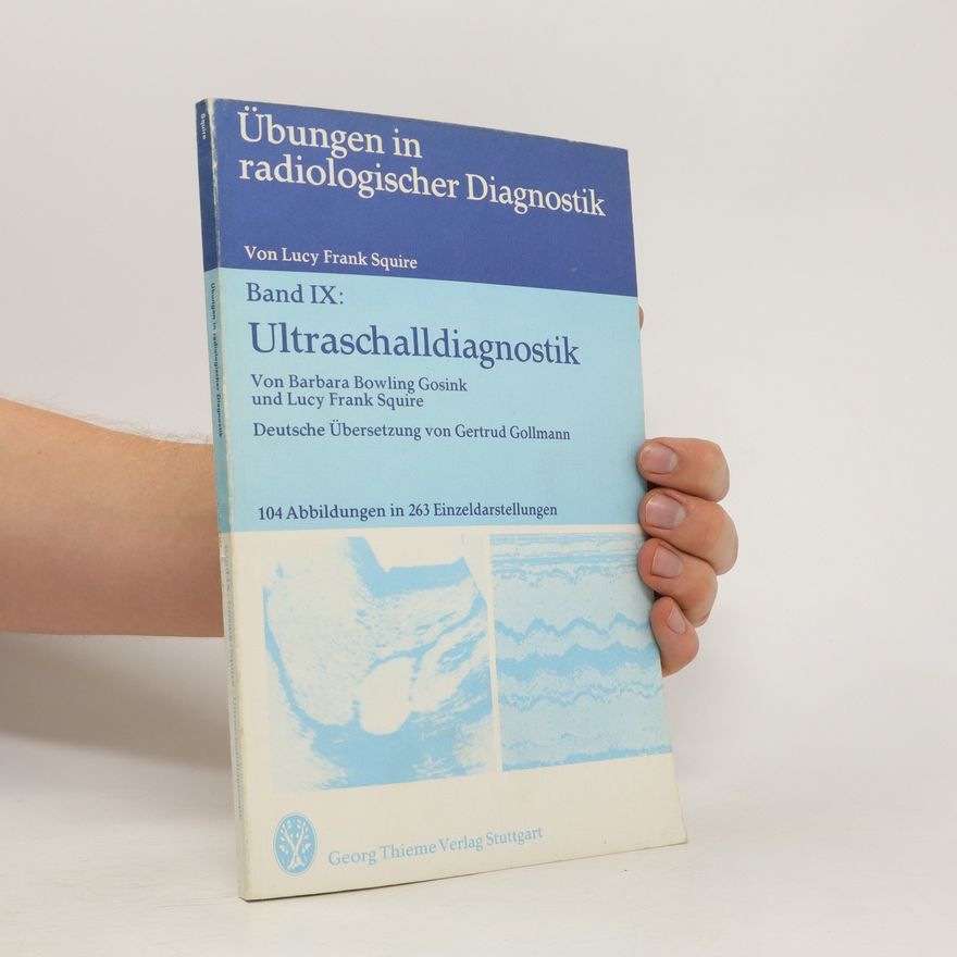 Barbara Bowling Gosink Übungen in radiologischer Diagnostik