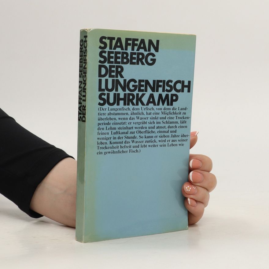 Staffan Seeberg Der Lungenfisch