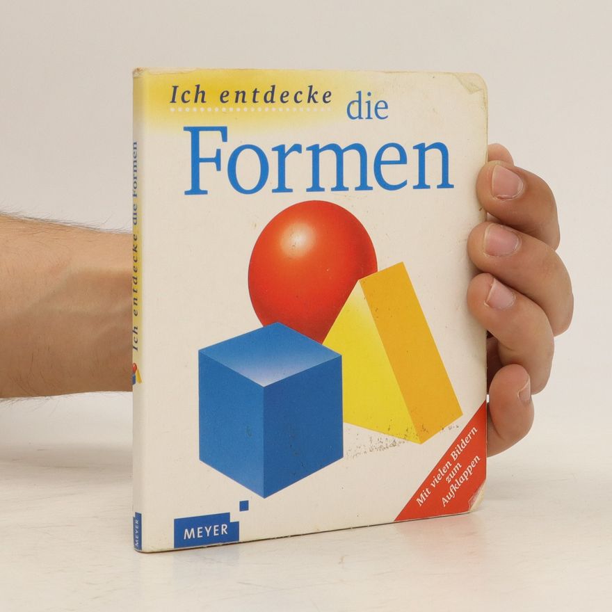 Autorenkollektiv Ich entdecke die Formen