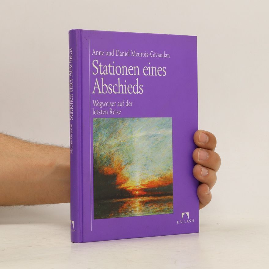 Anne Givaudan Stationen eines Abschieds