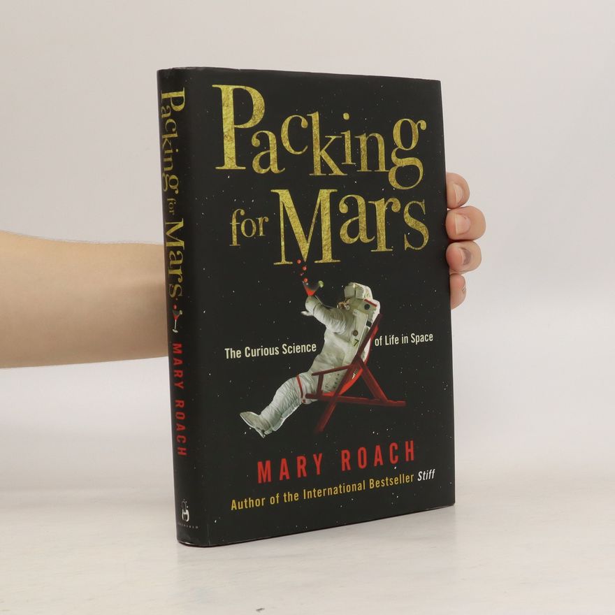 Mary Roach Packing for Mars