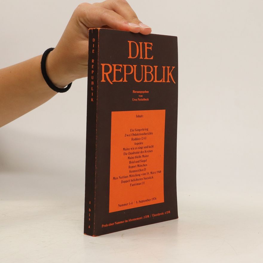 Various authors Die Republik Nummer 1-4