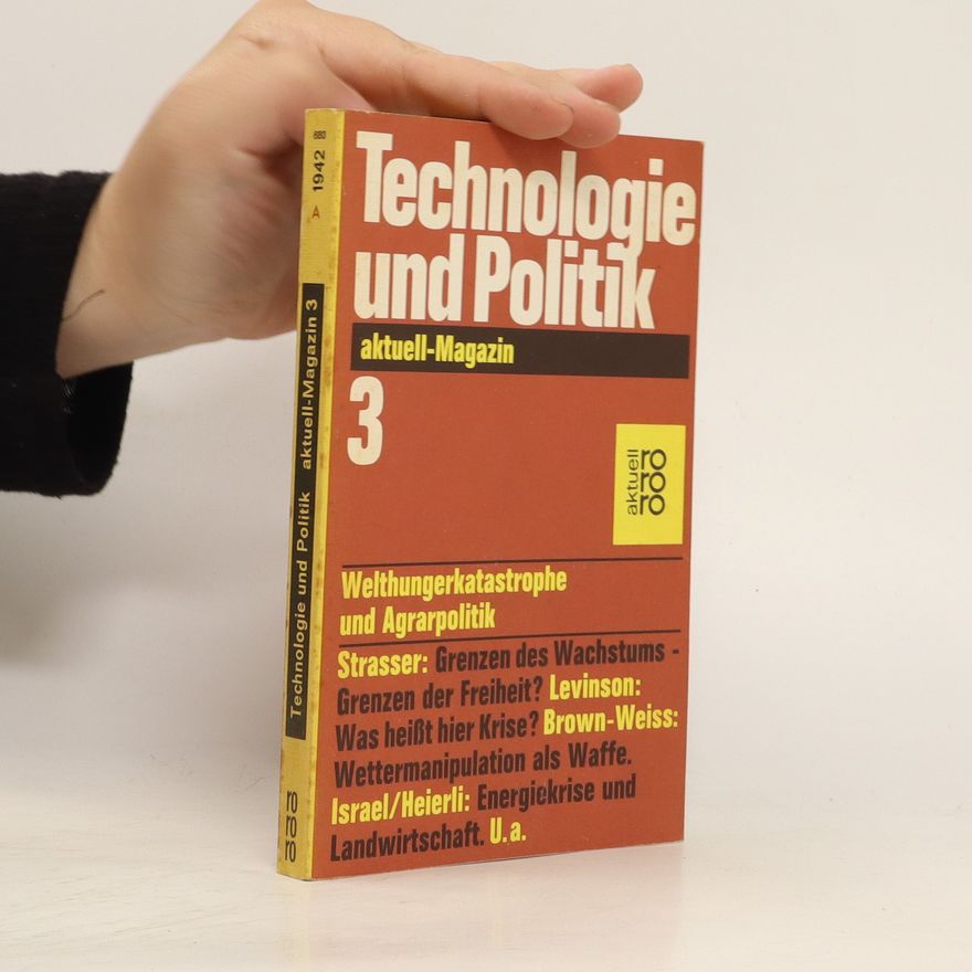 Autorenkollektiv Technologie und Politik. Aktuell Magazin 3