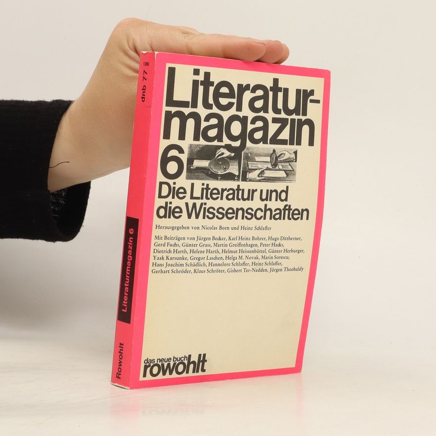 Nicolas Born Die Literatur und die Wissenschaften
