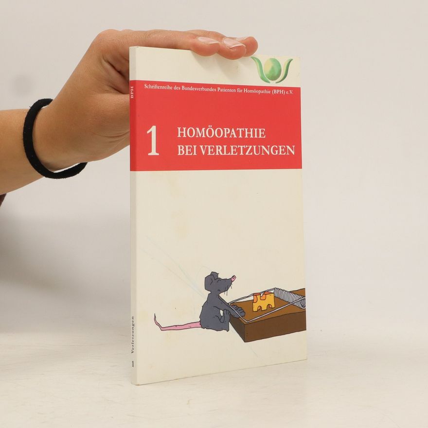 Autores varios Homöopathie bei verletzungen 1