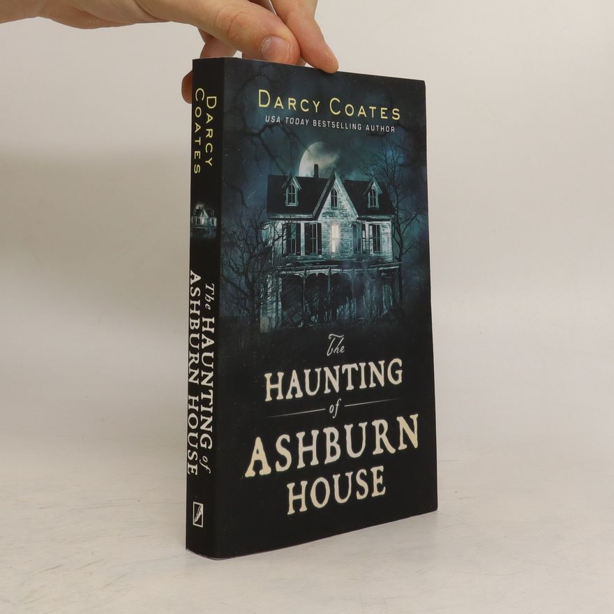 Darcy Coates The Haunting of Ashburn House