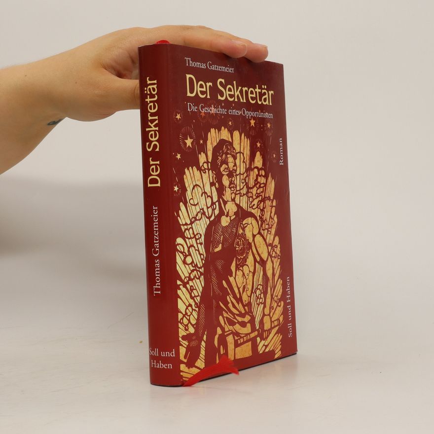 Thomas Gatzemeier Der Sekretär