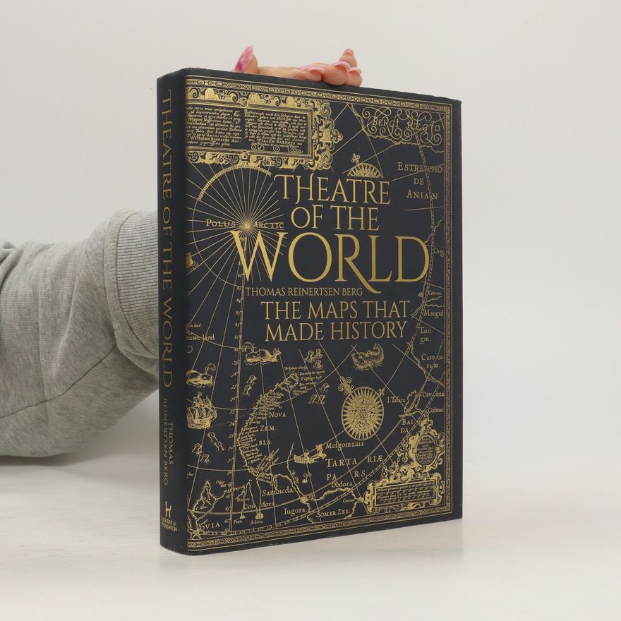 Alison McCullough Theatre of the World. The Maps that Made History