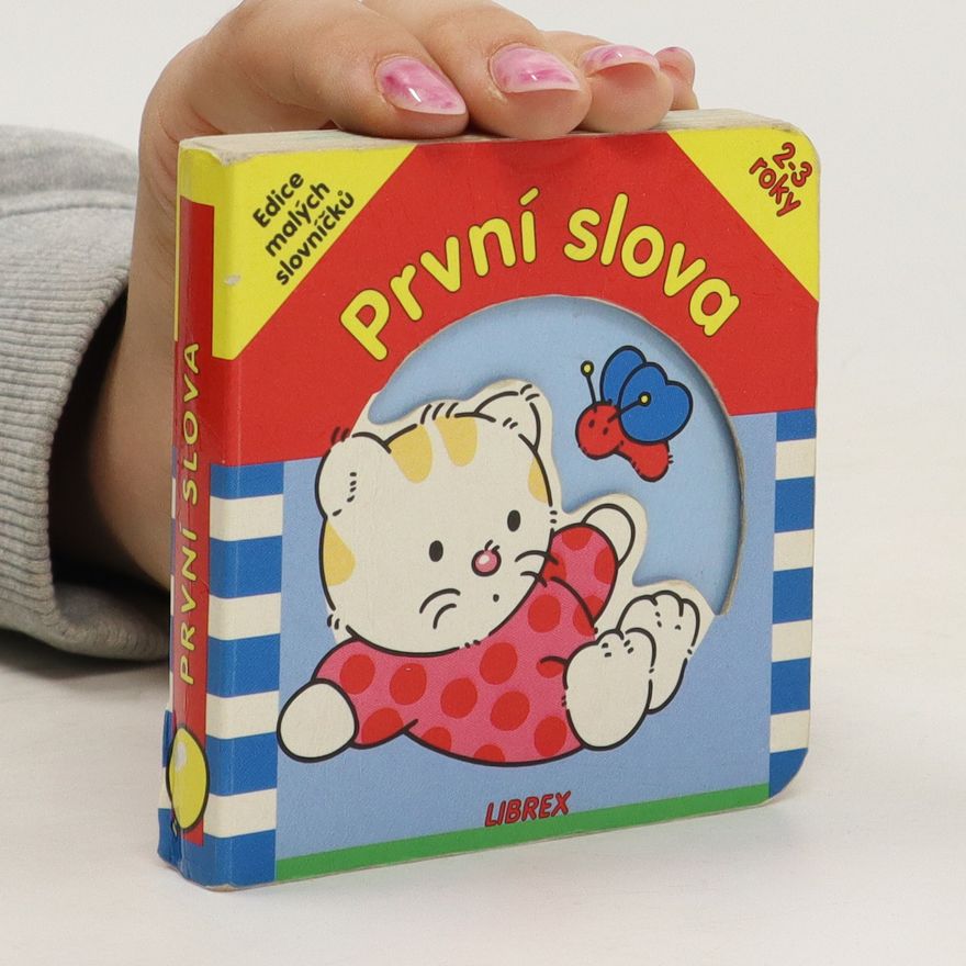 Kolektív autorov První slova 2-3 roky